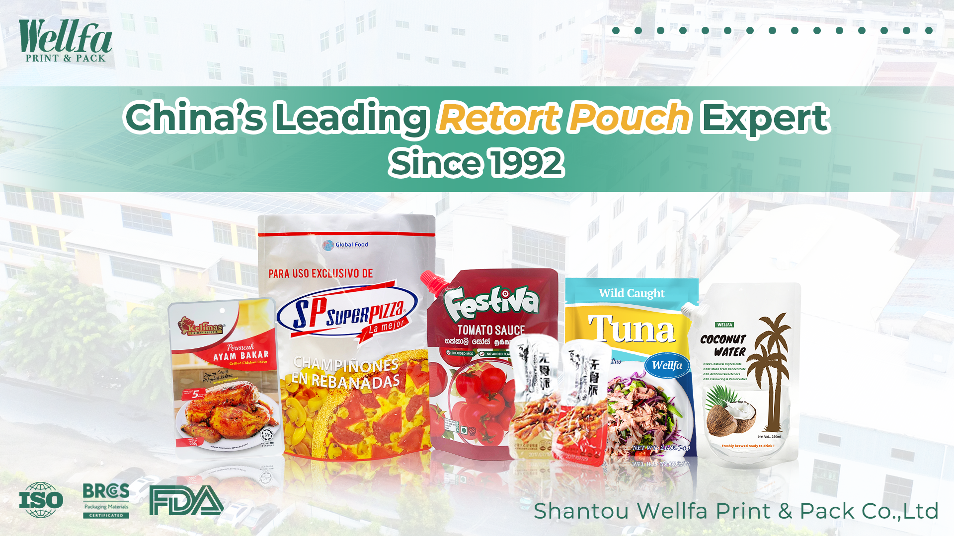 China’s Leading Retort Pouch Expert Since 1992